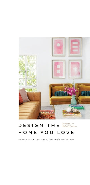 Design the Home You Love