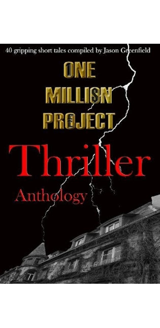 One Million Project Thriller Anthology