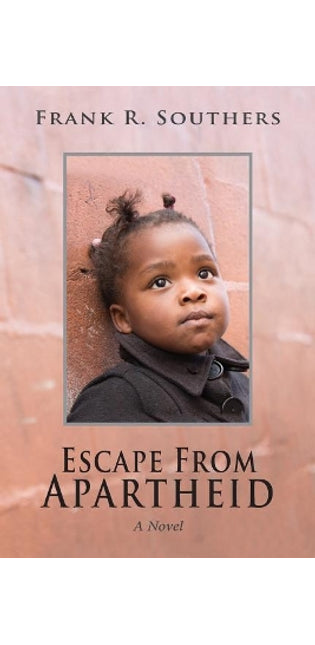"Escape From Apartheid"