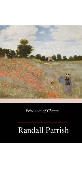 Prisoners of Chance