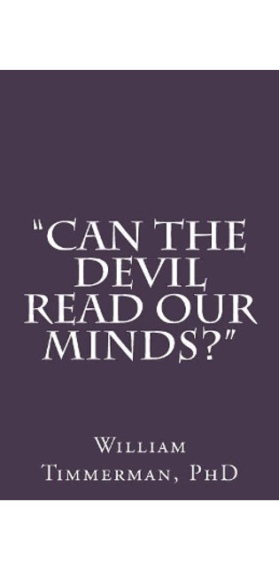 "can the Devil Read Our Minds?"