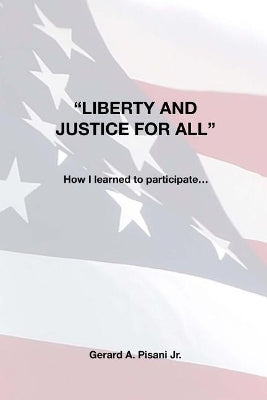 "Liberty and Justice for All"