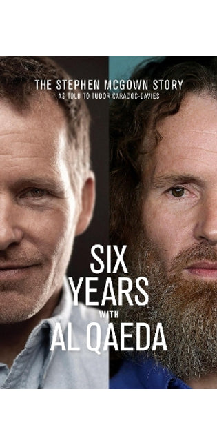 Six Years with Al Qaeda
