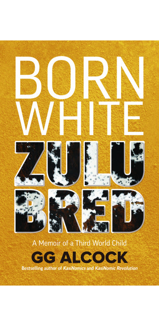 Born White Zulu Bred