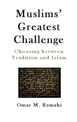 Muslims' Greatest Challenge