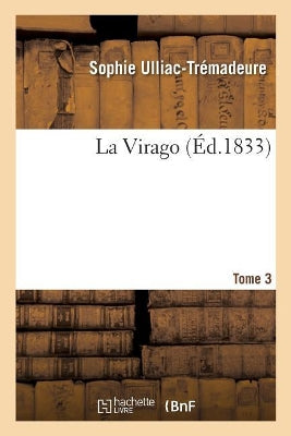 Virago. Tome 3