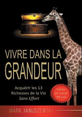 Vivre Dans La Grandeur
