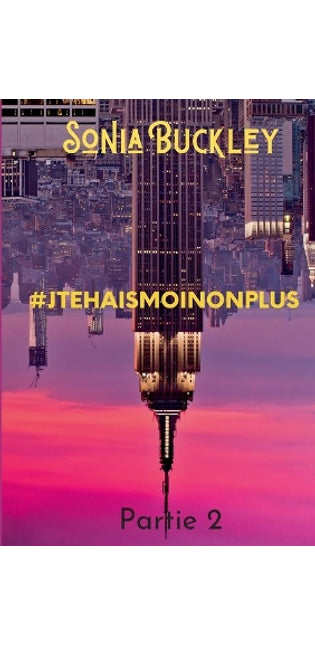 #Jtehaismoinonplus