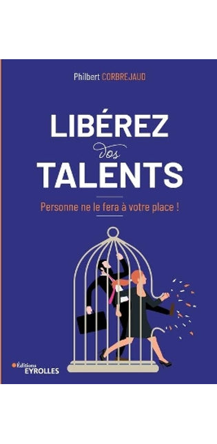 Libérez vos talents