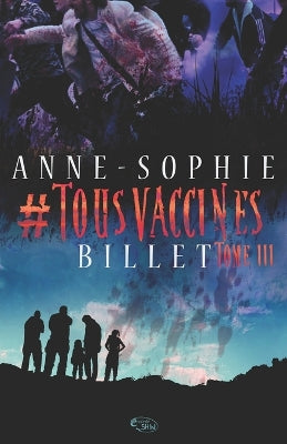 #Tousvaccinés T.3