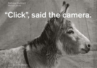 "Click", said the camera.