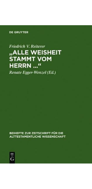 "Alle Weisheit Stammt Vom Herrn ..."