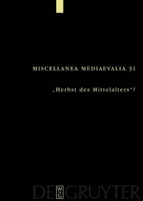 "Herbst des Mittelalters"?