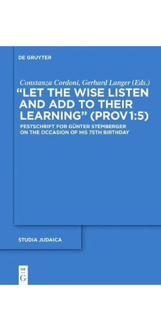 "Let the Wise Listen and add to Their Learning" (Prov 1:5)