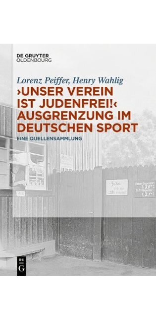 "Unser Verein ist judenfrei! Ausgrenzung im deutschen Sport