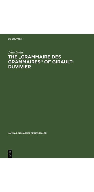 "Grammaire des grammaires" of Girault-Duvivier