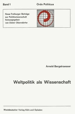 Weltpolitik als Wissenschaft