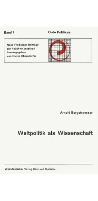 Weltpolitik als Wissenschaft