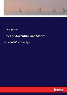 Tales of Adventure and Stories