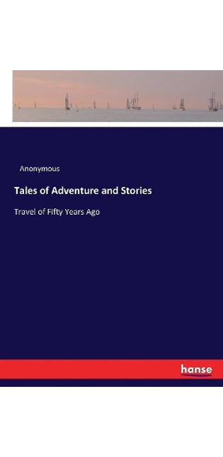 Tales of Adventure and Stories