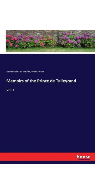 Memoirs of the Prince de Talleyrand