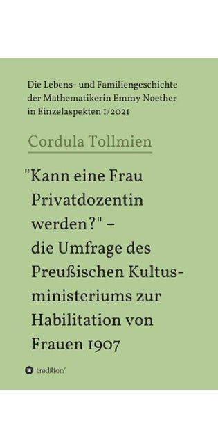 "Kann eine Frau Privatdozentin werden?" - die Umfrage des Preußischen Kultusministeriums zur Habilitation von Frauen 1907