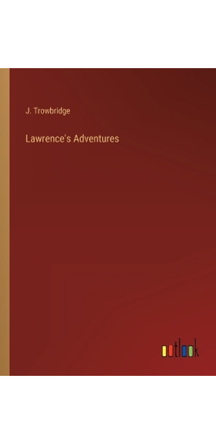 Lawrence's Adventures