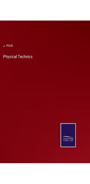 Physical Technics