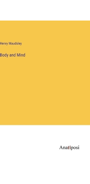 Body and Mind