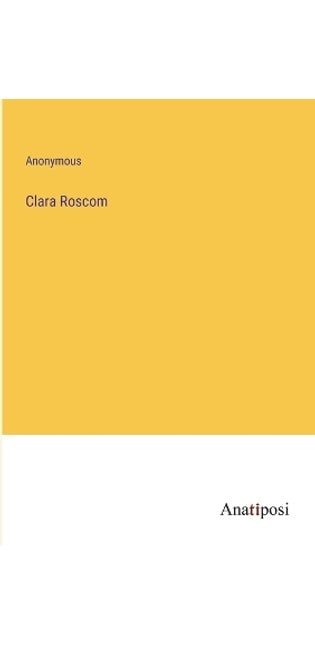 Clara Roscom
