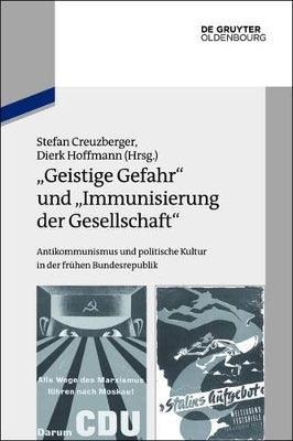 "Geistige Gefahr" und "Immunisierung der Gesellschaft"