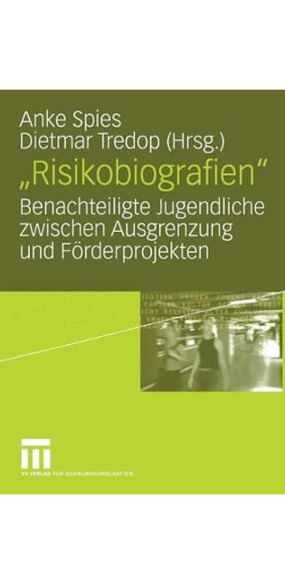 "Risikobiografien"