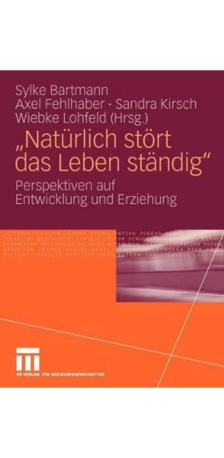 "Natürlich stört das Leben ständig"