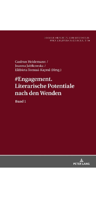 #Engagement. Literarische Potentiale nach den Wenden