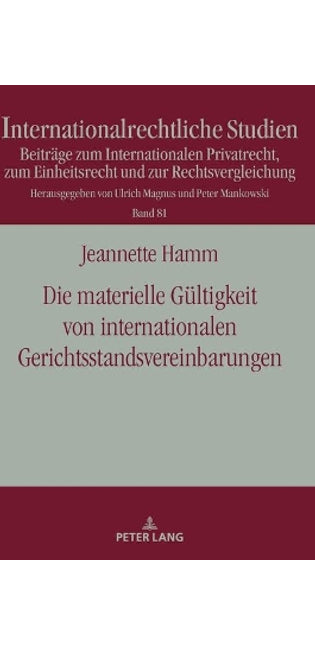 materielle Gültigkeit von internationalen Gerichtsstandsvereinbarungen