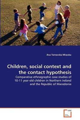 Children, social context and the contact hypothesis