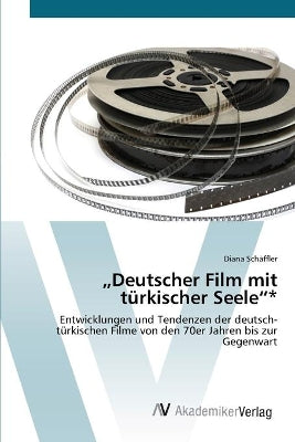 "Deutscher Film mit türkischer Seele*