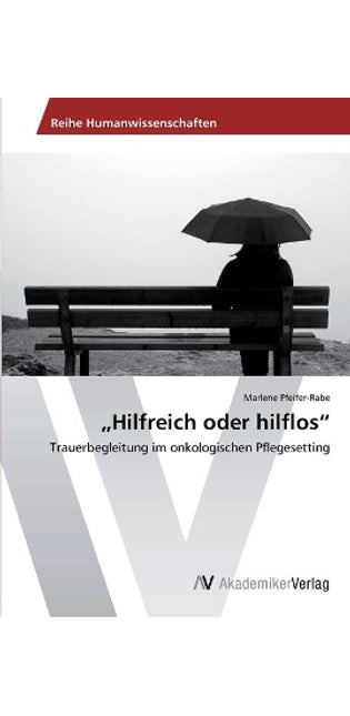 "Hilfreich oder hilflos
