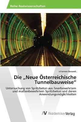 "Neue Österreichische Tunnelbauweise