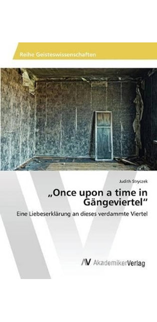 "Once upon a time in Gängeviertel