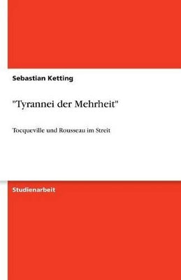 "Tyrannei der Mehrheit"