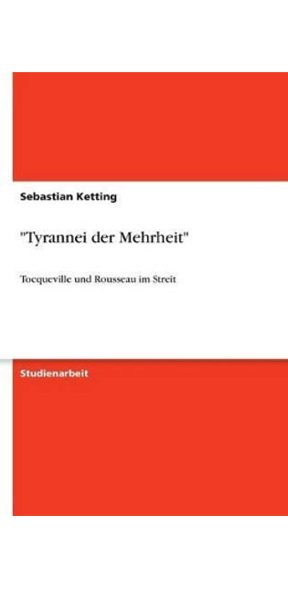 "Tyrannei der Mehrheit"