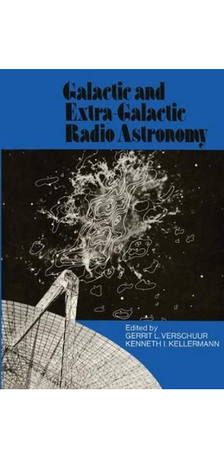 Galactic and Extra-Galactic Radio Astronomy