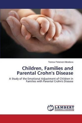 Children, Families and Parental Crohn's Disease