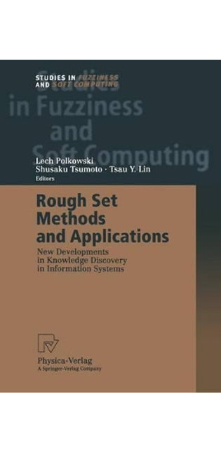 Rough Set Methods and Applications