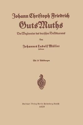 Johann Christoph Friedrich GutsMuths