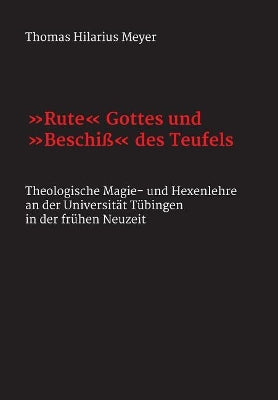 "Rute" Gottes und "Beschi�" des Teufels