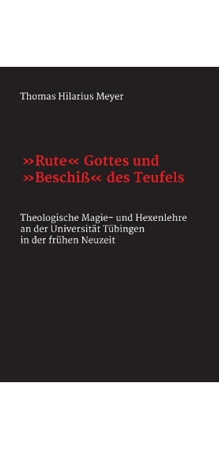 "Rute" Gottes und "Beschi�" des Teufels