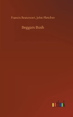 Beggars Bush