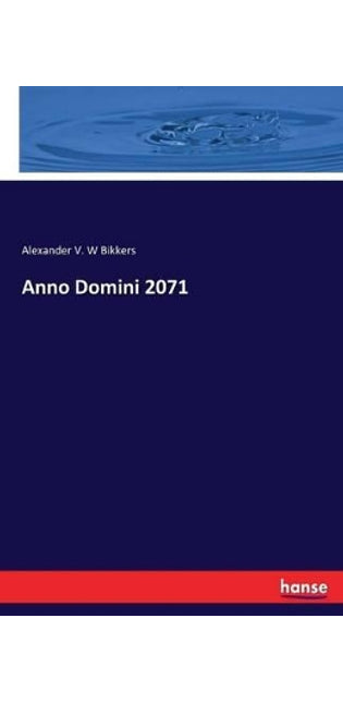 Anno Domini 2071